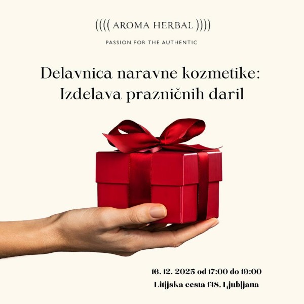 Delavnica naravne kozmetike: Izdelava prazničnih daril - 16.12.2025
